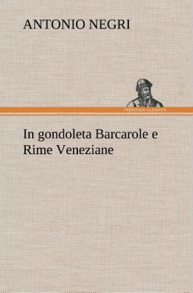 Produktbild: In gondoleta Barcarole e Rime Veneziane