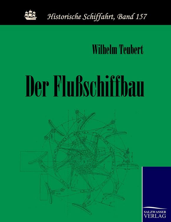 Produktbild: Der Flu&szlig;schiffbau