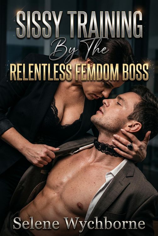 Produktbild: Sissy Training By The Relentless Femdom Boss