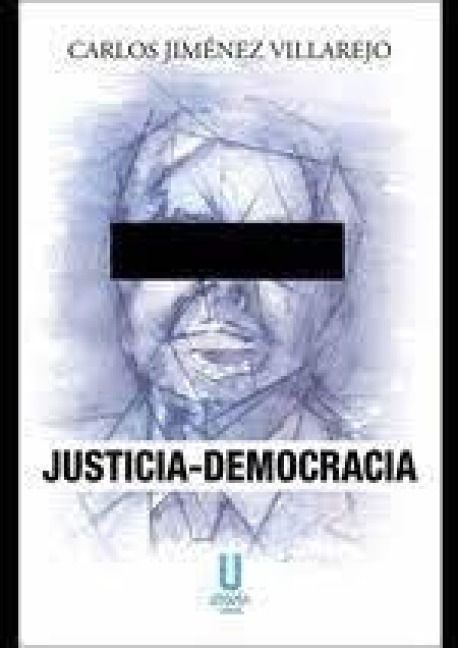 Produktbild: Justicia Democracia Obras Completas Tomo I
