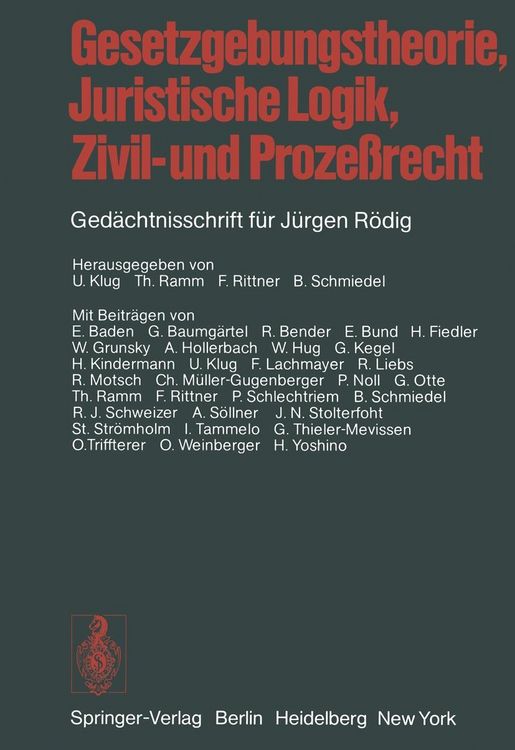 Produktbild: Gesetzgebungstheorie, Juristische Logik, Zivil- und Proze&szlig;recht