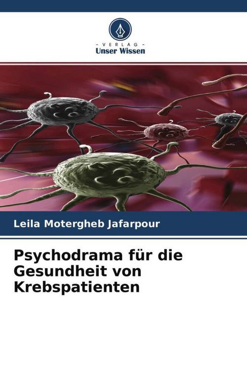Produktbild: Psychodrama f&uuml;r die Gesundheit von Krebspatienten