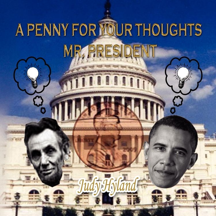 Produktbild: A Penny For Your Thoughts Mr. President