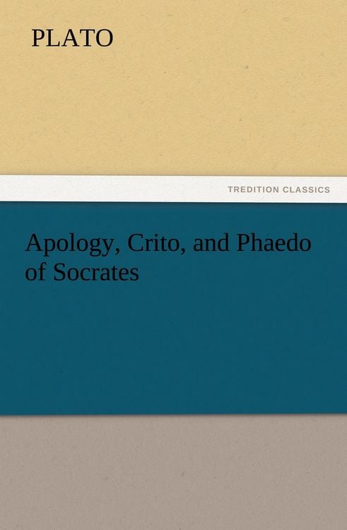 Produktbild: Apology, Crito, and Phaedo of Socrates