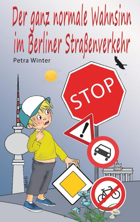 Produktbild: Der ganz normale Wahnsinn im Berliner Stra&szlig;enverkehr
