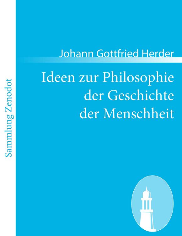 Produktbild: Ideen zur Philosophie der Geschichte der Menschheit