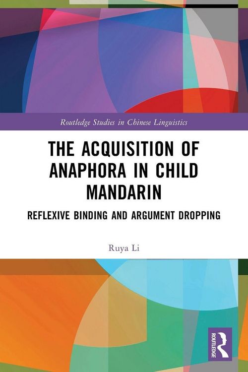 Produktbild: The Acquisition of Anaphora in Child Mandarin