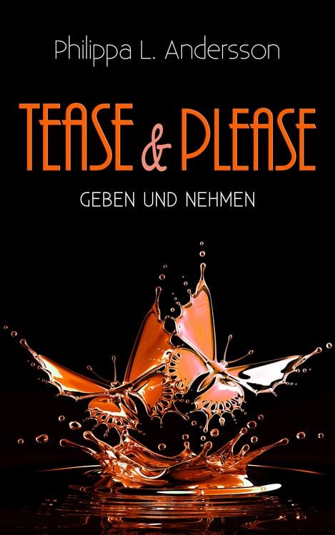 Produktbild: Tease & Please - Geben und Nehmen