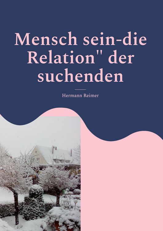 Produktbild: Mensch sein-die Relation" der suchenden