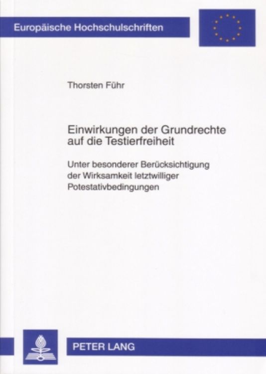 Produktbild: Einwirkungen der Grundrechte auf die Testierfreiheit