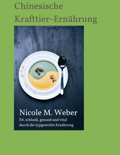 Produktbild: Die Chinesische Krafttier-Ern&auml;hrung