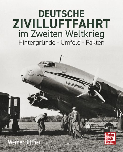 Produktbild: Deutsche Zivilluftfahrt im Zweiten Weltkrieg