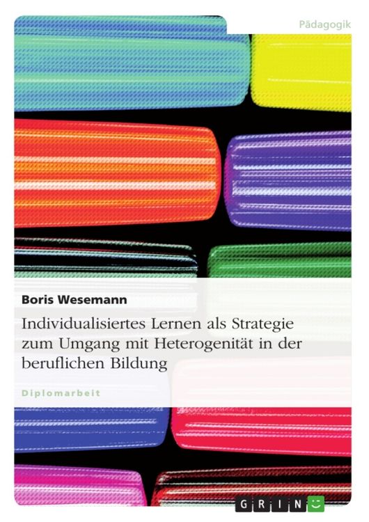 Produktbild: Individualisiertes Lernen als Strategie zum Umgang mit Heterogenit&auml;t in der beruflichen Bildung