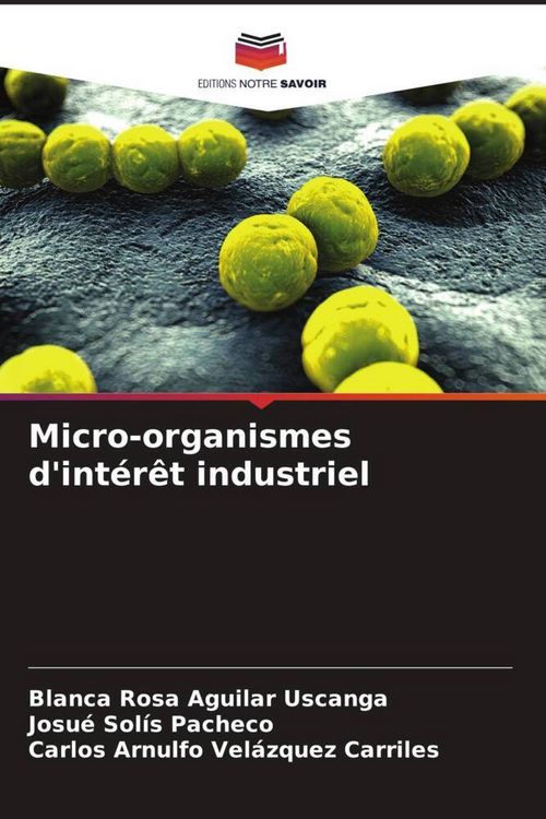 Produktbild: Micro-organismes d'int&eacute;r&ecirc;t industriel