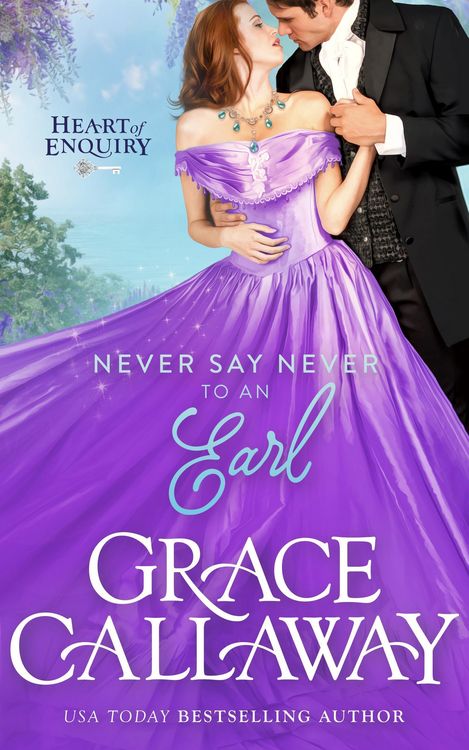 Produktbild: Never Say Never to an Earl (Heart of Enquiry, #5)