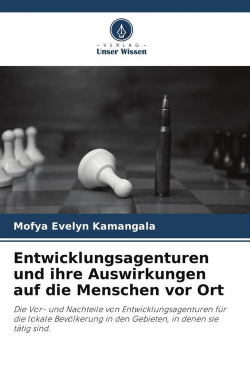 Produktbild: Entwicklungsagenturen und ihre Auswirkungen auf die Menschen vor Ort