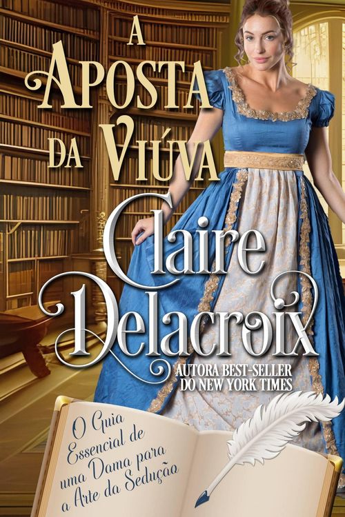 Produktbild: A Aposta da Vi&uacute;va (O Guia Essencial de uma Dama para a Arte da Sedu&ccedil;&atilde;o, #3)