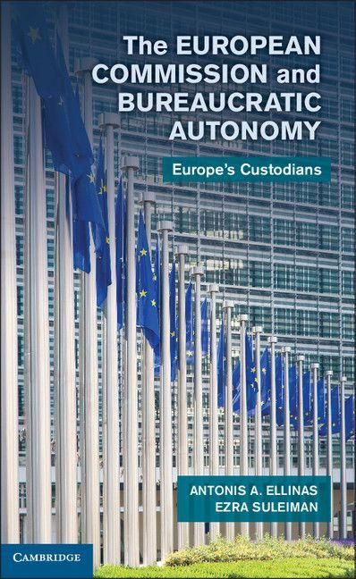 Produktbild: The European Commission and Bureaucratic Autonomy