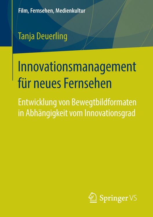 Produktbild: Innovationsmanagement f&uuml;r neues Fernsehen