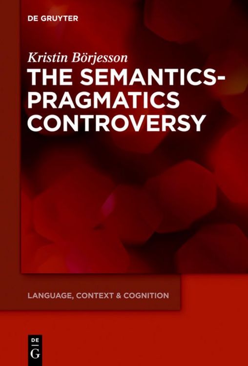 Produktbild: The Semantics-Pragmatics Controversy
