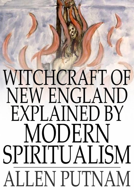 Produktbild: Witchcraft of New England Explained by Modern Spiritualism