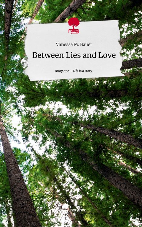 Produktbild: Between Lies and Love. Life is a Story - story.one