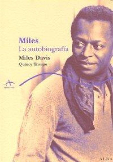 Produktbild: Miles : la autobiograf&iacute;a