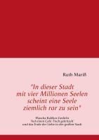 Produktbild: 'In dieser Stadt mit vier Millionen Seelen scheint eine Seele ziemlich rar zu sein'