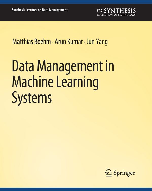 Produktbild: Data Management in Machine Learning Systems