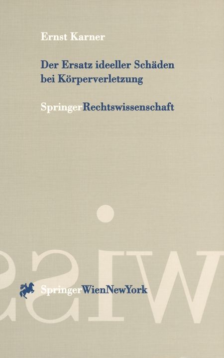 Produktbild: Der Ersatz ideeller Sch&auml;den bei K&ouml;rperverletzung