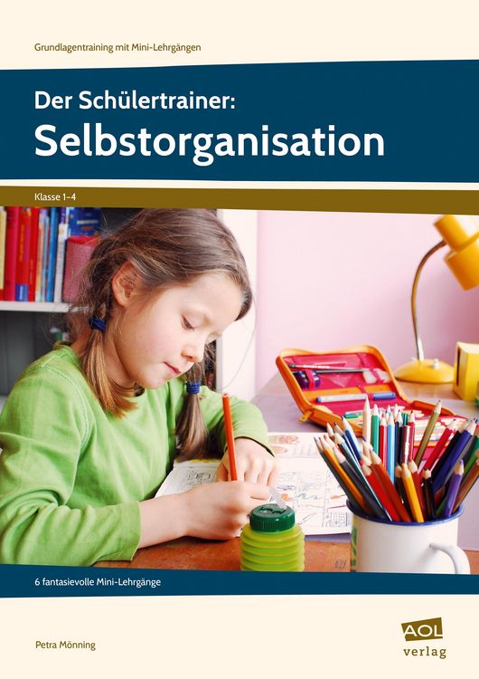 Produktbild: Der Sch&uuml;lertrainer: Selbstorganisation