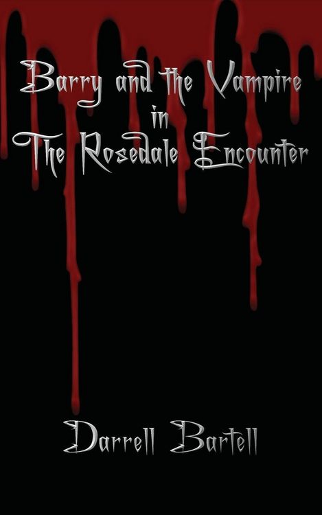 Produktbild: Barry and the Vampire in the Rosedale Encounter