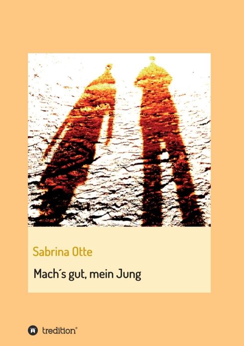 Produktbild: Mach&acute;s gut, mein Jung