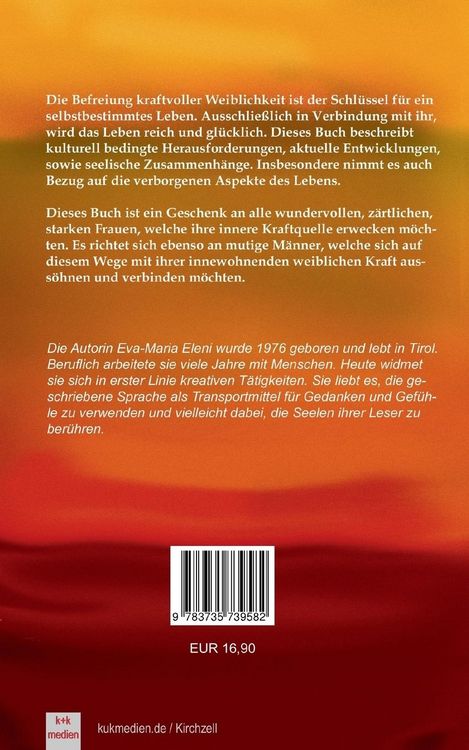 Produktbild: Die Befreiung kraftvoller Weiblichkeit