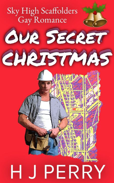 Produktbild: Our Secret Christmas (Sky High Scaffolders, #2)