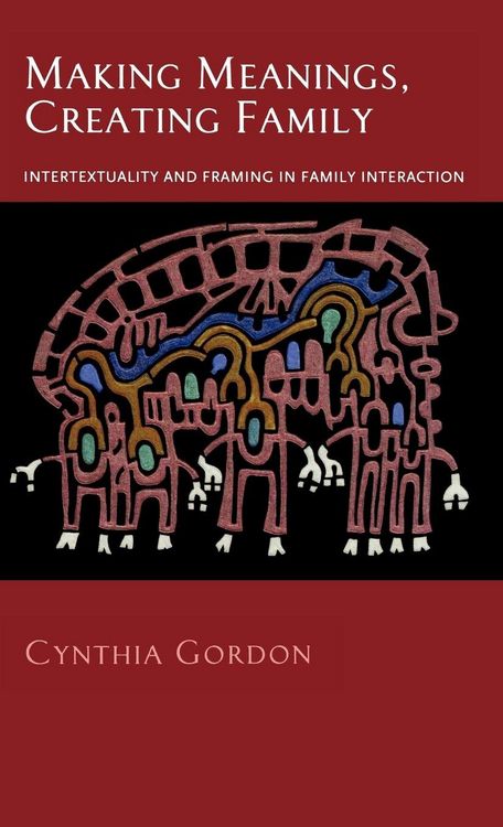 Produktbild: Making Meanings, Creating Family