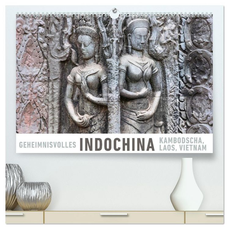 Produktbild: Geheimnisvolles Indochina Kambodscha, Laos, Vietnam (hochwertiger Premium Wandkalender 2026 DIN A2 quer), Kunstdruck in Hochglanz