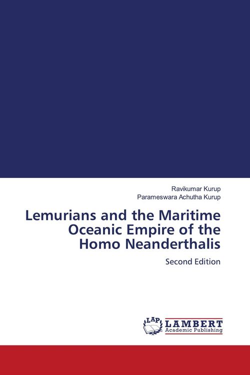 Produktbild: Lemurians and the Maritime Oceanic Empire of the Homo Neanderthalis