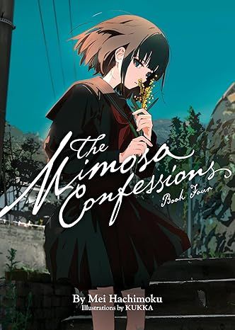 Produktbild: The Mimosa Confessions (Light Novel) Vol. 4