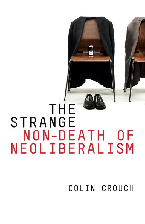 Produktbild: Strange Non-Death of Neoliberalism