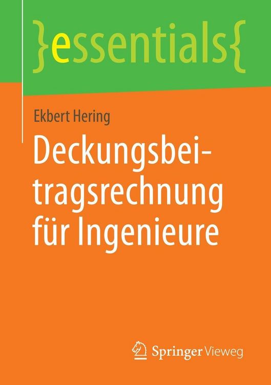 Produktbild: Deckungsbeitragsrechnung f&uuml;r Ingenieure