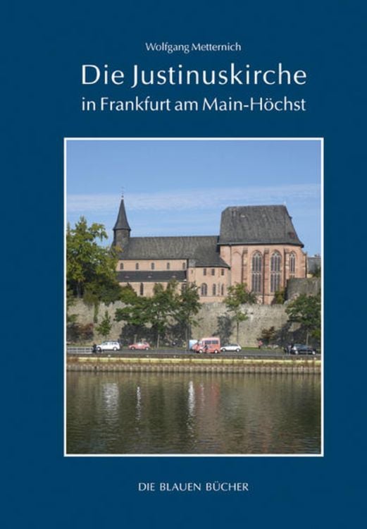 Bild vom Artikel Die Justinuskirche in Frankfurt a. M. - Höchst vom Autor Wolfgang Metternich