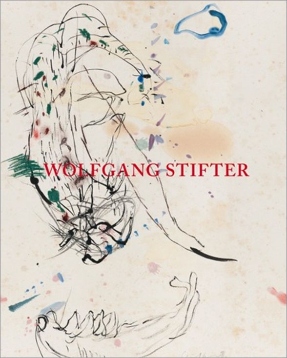 Produktbild: Wolfgang Stifter &ndash; Arbeiten auf Papier
