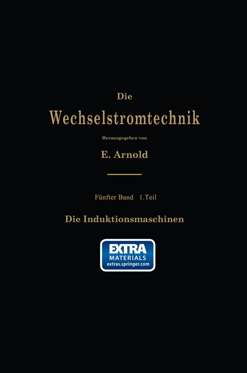 Produktbild: Die asynchronen Wechselstrommaschinen