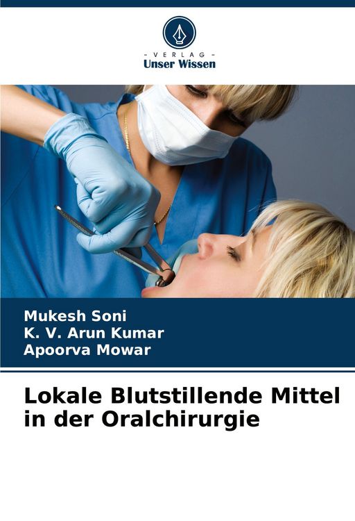 Produktbild: Lokale Blutstillende Mittel in der Oralchirurgie