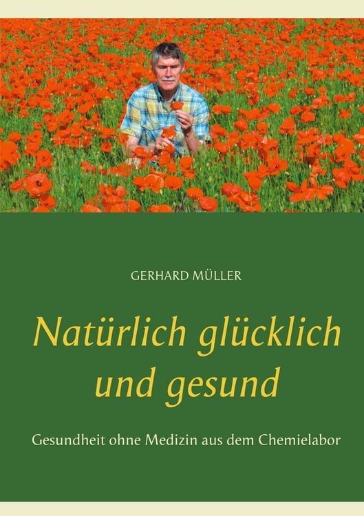 Produktbild: Nat&uuml;rlich gl&uuml;cklich und gesund