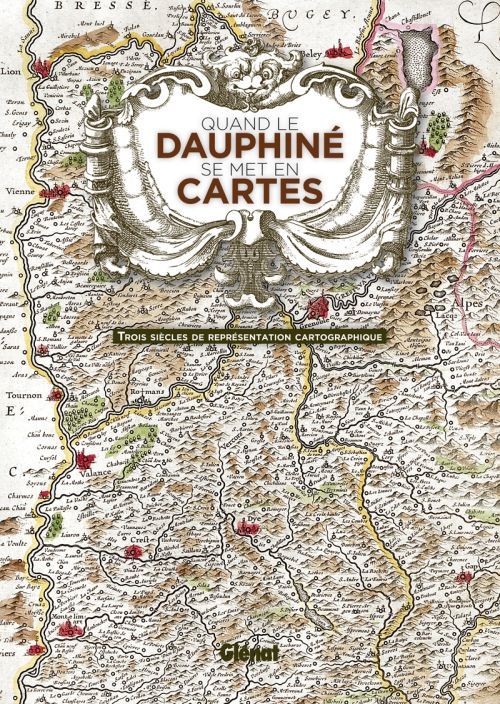 Produktbild: Quand le Dauphin&eacute; se met en cartes
