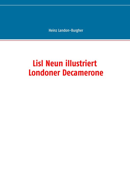 Produktbild: Lisl Neun illustriert Londoner Decamerone
