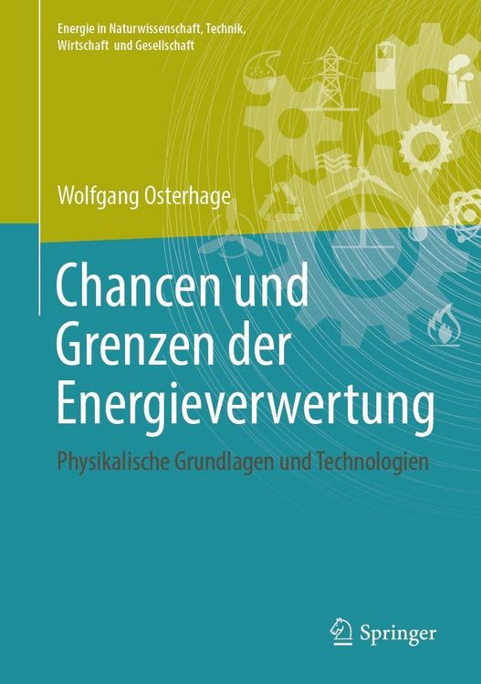 Produktbild: Chancen und Grenzen der Energieverwertung
