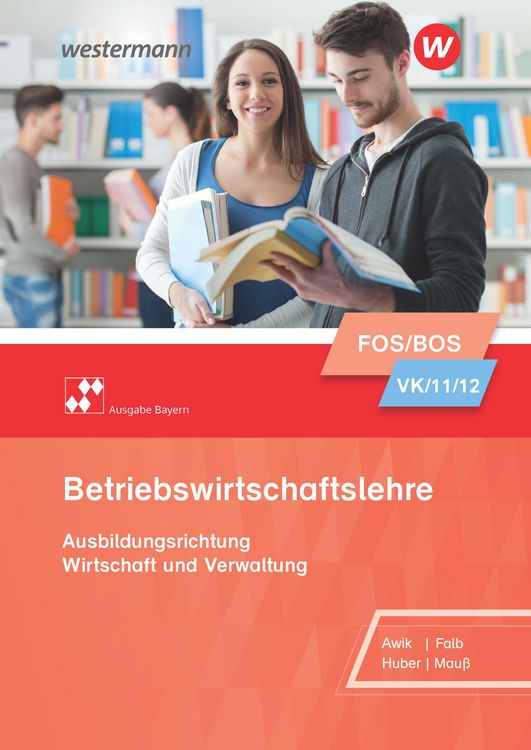 Produktbild: Betriebswirtschaftslehre - Ausgabe f&uuml;r Fach- und Berufsoberschulen in Bayern